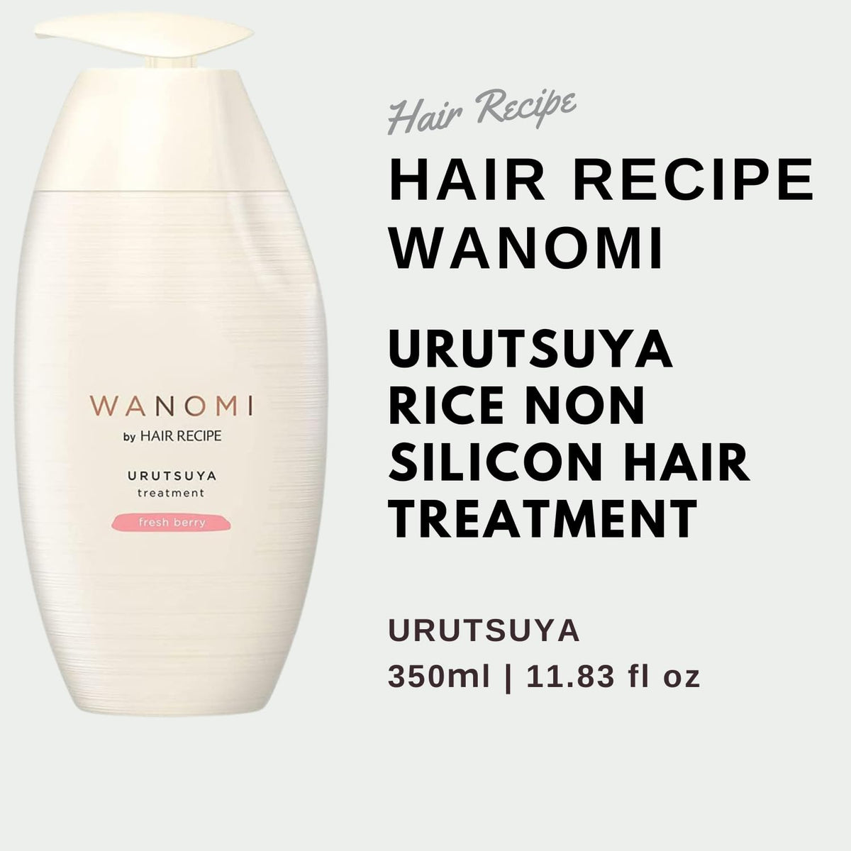 Hair Recipe Wanomi Urutsuya Rice Bran Oil Non-Silicone Hair Treatment, Pump Bottle 350 mL, Fresh Fruit Scent